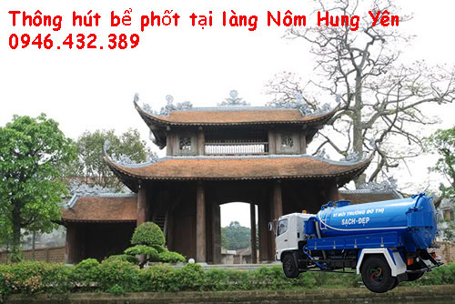 Dịch vụ thông hút bể phốt tại làng Nôm Hưng Yên